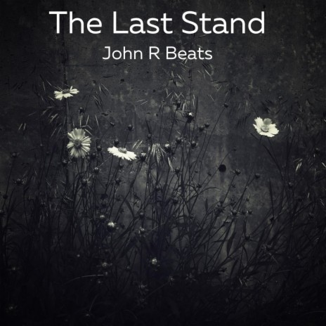 The Last Stand (Instrumental) | Boomplay Music