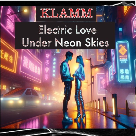 Electric Love Under Neon Skies | Boomplay Music