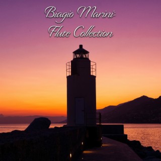 Biagio Marini: Flute Collection