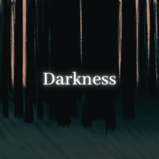 Darkness (Remastered)