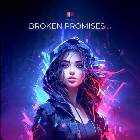 Broken Promises Pt.1 | Boomplay Music