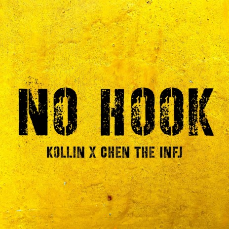 No Hook ft. Chen The Infj | Boomplay Music