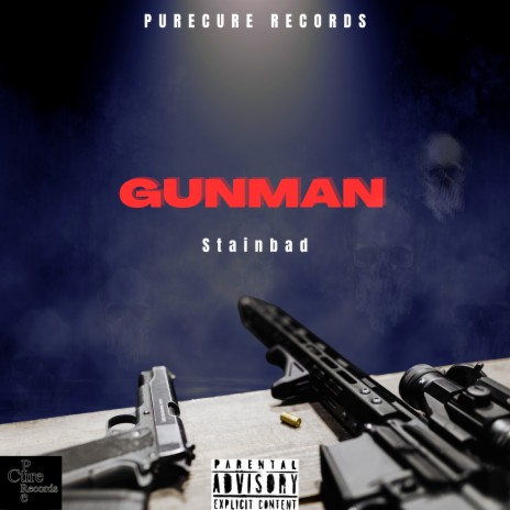 Gunman | Boomplay Music