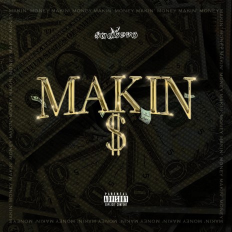 makin' $ | Boomplay Music