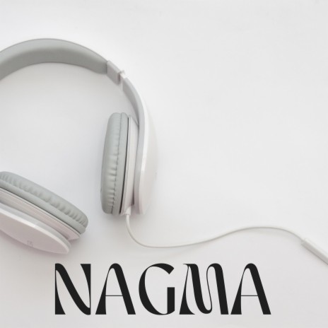 Nagma | Boomplay Music