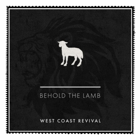 Behold The Lamb | Boomplay Music
