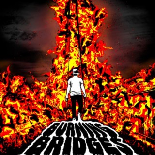 Burning Bridges