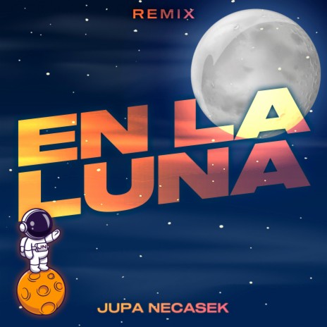 En la Luna (Remix) | Boomplay Music