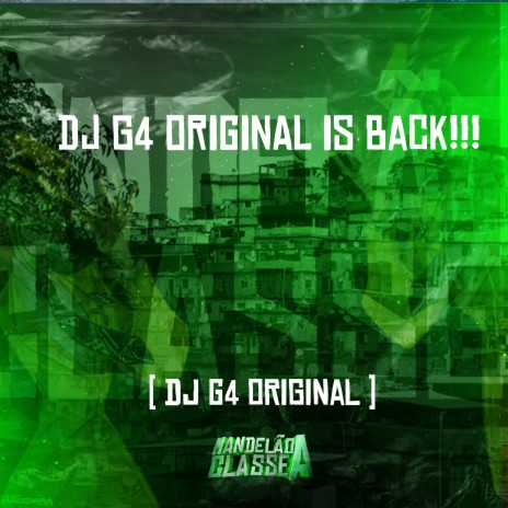 Dj G4 Original Is Back!!! | Boomplay Music