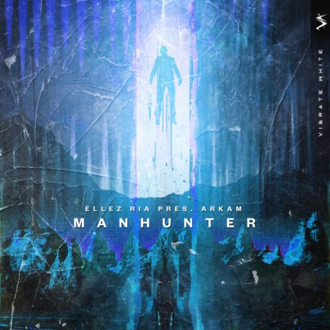 Manhunter (Extended Mix)