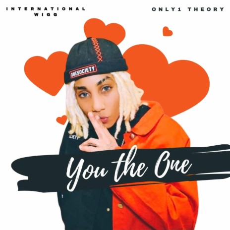 You The One (feat. Only1 Theory)