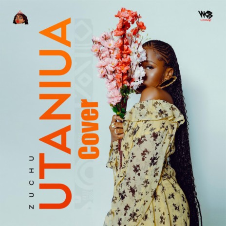 Zuchu Utaniua Cover | Boomplay Music
