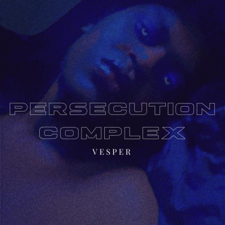 Persecution Complex | Boomplay Music