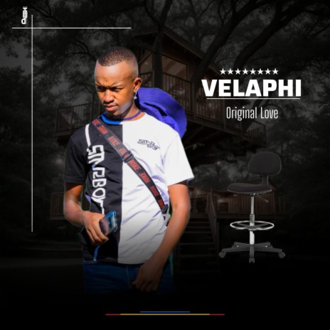 Velaphi _--_Original Love | Boomplay Music