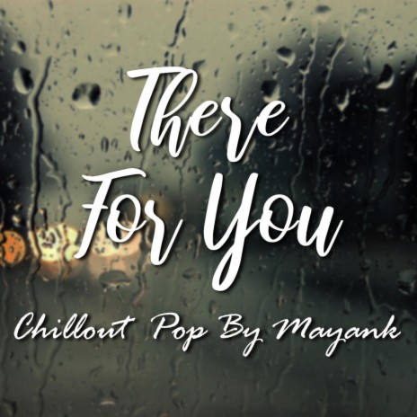 There for you | Boomplay Music