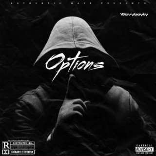 Options lyrics | Boomplay Music