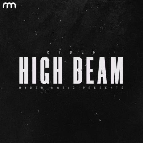 High Beam | Boomplay Music