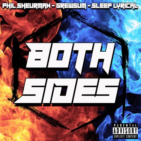 Both Sides (feat. Grewsum & Sleep Lyrical) | Boomplay Music