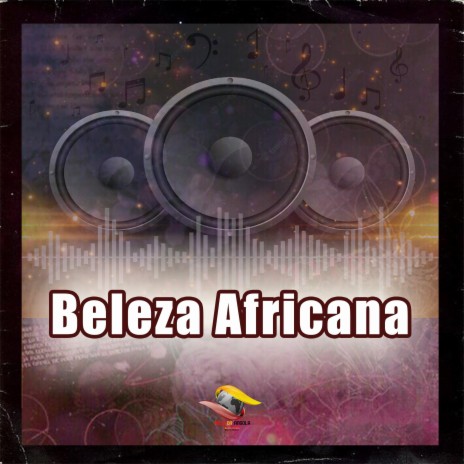 Beleza Africana | Boomplay Music