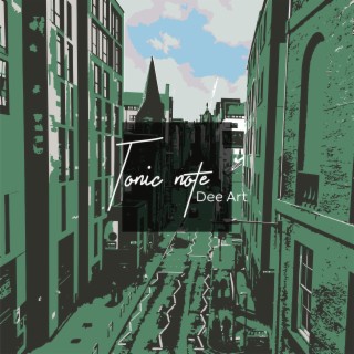 Tonic Note