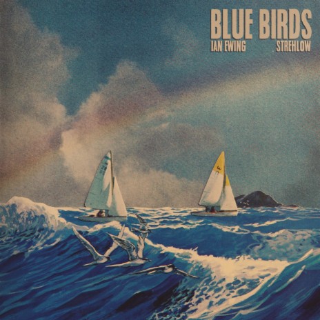 Blue Birds ft. Strehlow | Boomplay Music