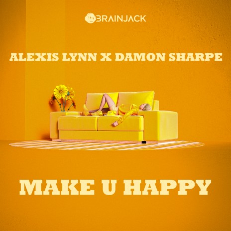 Make U Happy ft. Damon Sharpe | Boomplay Music