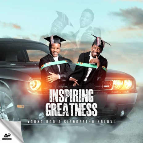 Inspiring Greatness ft. Siphosethu Ndlovu | Boomplay Music