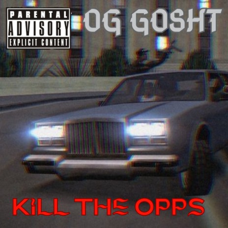 Kill The Opps | Boomplay Music