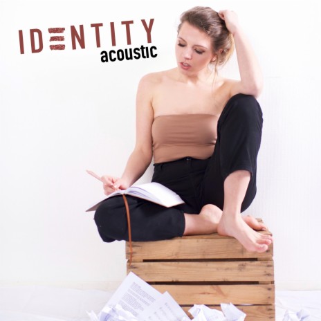 Identity (Acoustic Version) | Boomplay Music