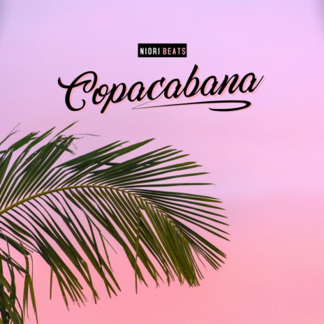 Copacabana (Beats) | Boomplay Music