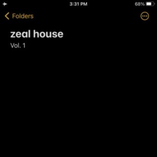 ZEAL HOUSE