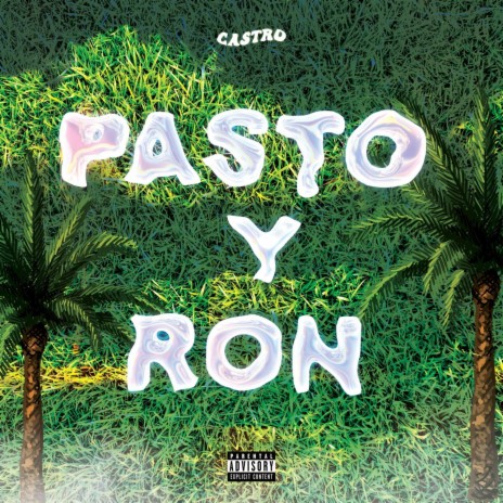 Pasto y Ron | Boomplay Music