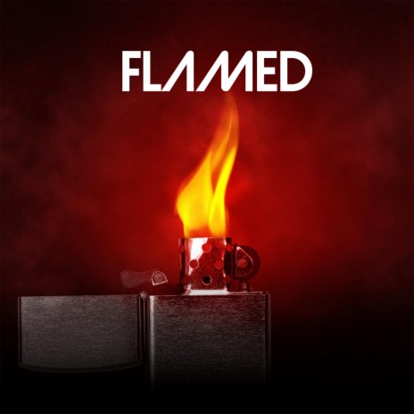 Flamed | Boomplay Music