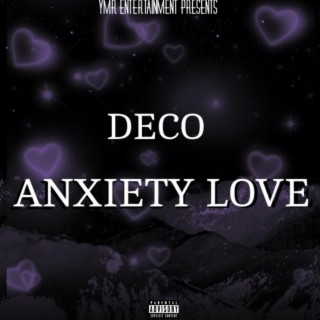 Anxiety Love lyrics | Boomplay Music