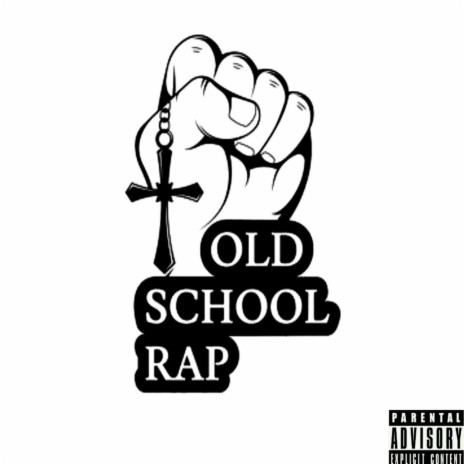 Old School Rap (freestyle)