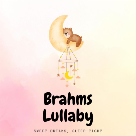 Brahms Lullaby | Boomplay Music