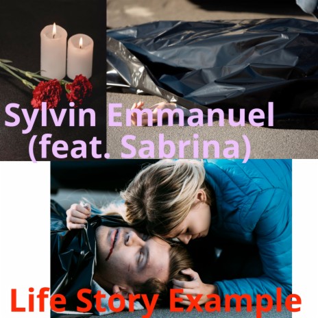 Life Story Example ft. Sabrina