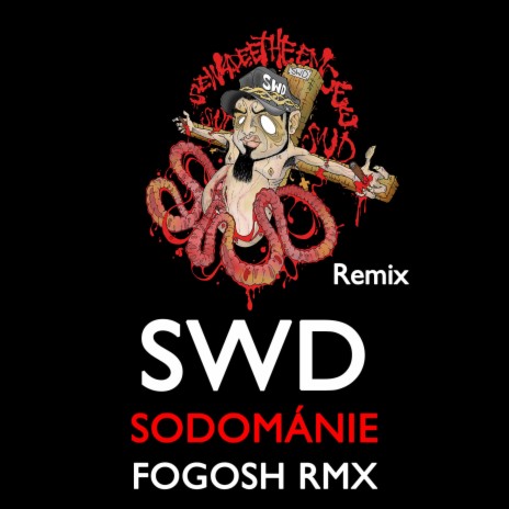 Sodománie (Fogosh RMX) | Boomplay Music