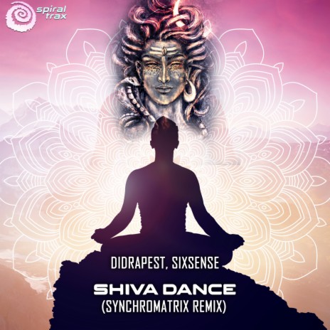 Shiva Dance (Synchromatrix Remix) ft. Sixsense | Boomplay Music