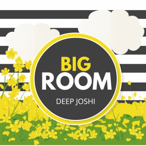 Big Room | Boomplay Music