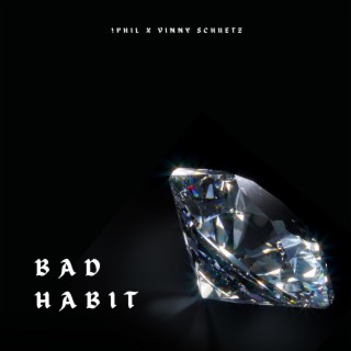 Bad Habit