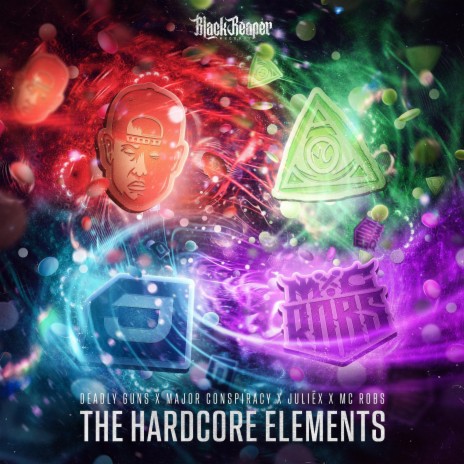The Hardcore Elements ft. Major Conspiracy, Juliëx & MC Robs | Boomplay Music