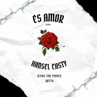 Es Amor (Remix)