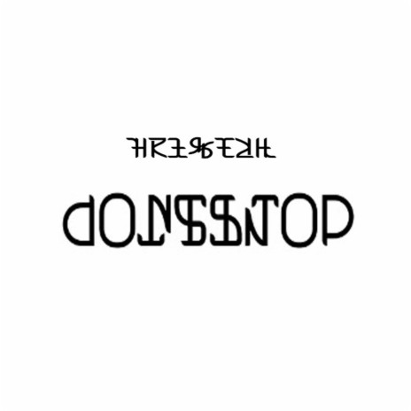 Dont Stop | Boomplay Music