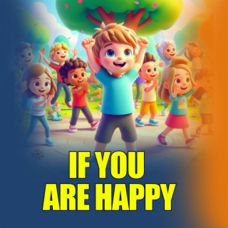 If You Are Happy Best Children Song