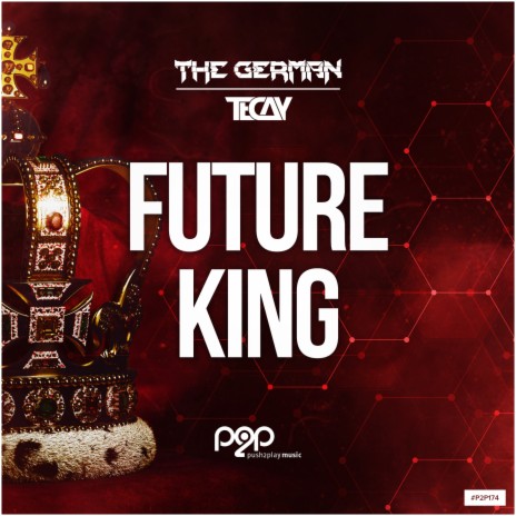 Future King ft. TeCay | Boomplay Music