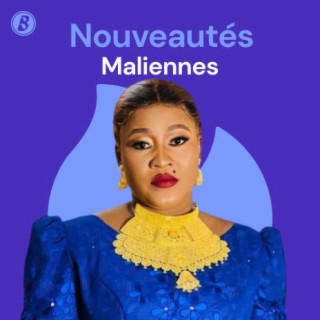 Nouveautés Maliennes