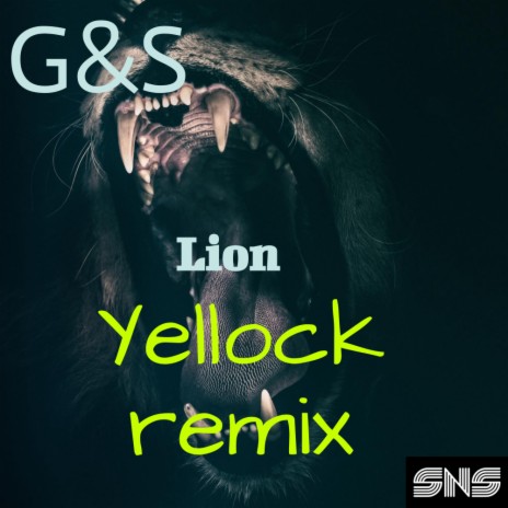 Lion (Yellock Remix) | Boomplay Music