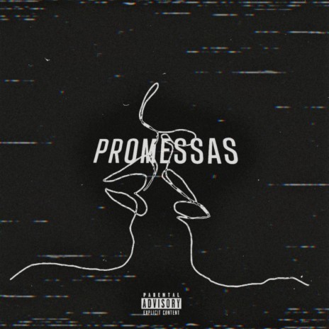 Promessas | Boomplay Music