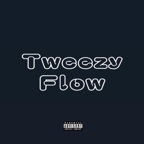 Tweezy Flow